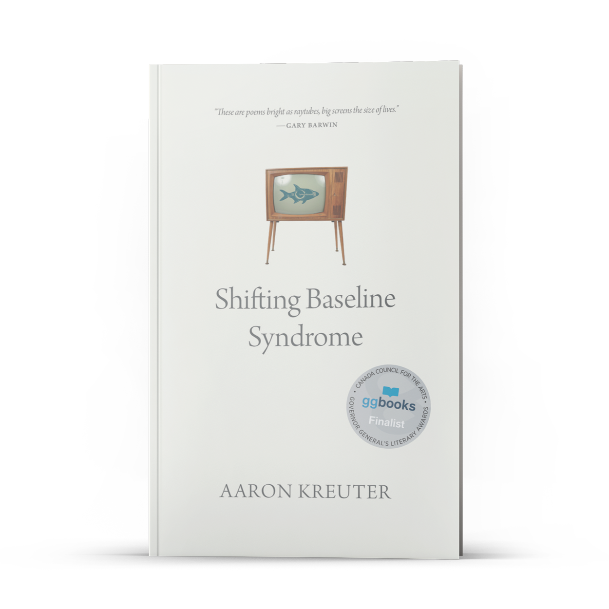 Cover of Shifting Baseline Syndrome by Aaron Kreuter